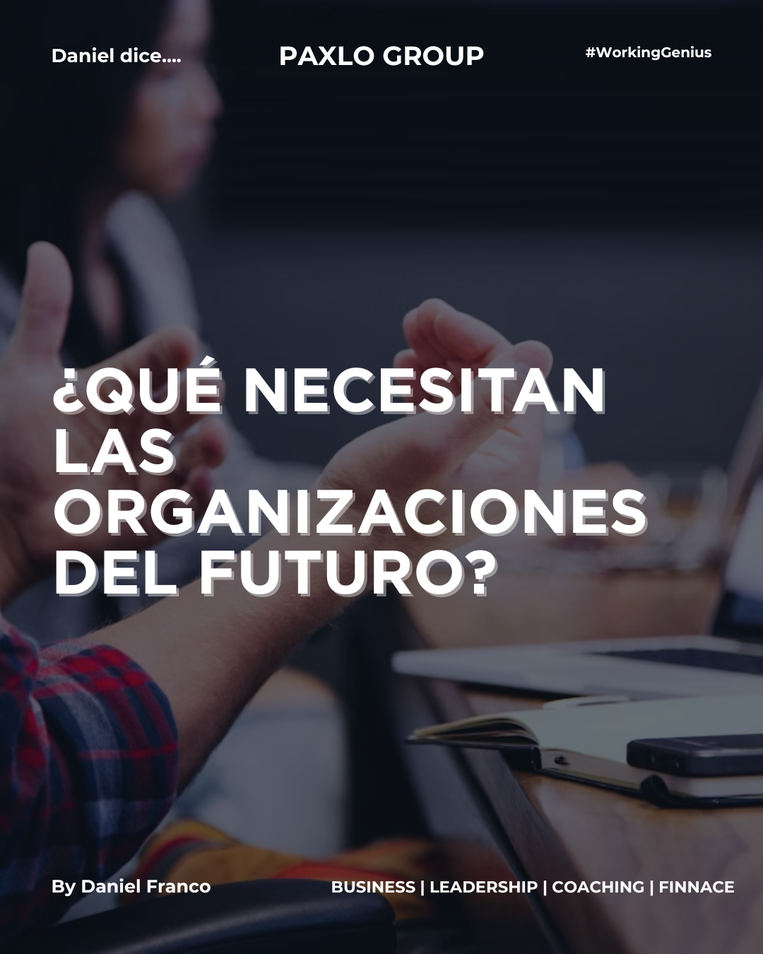 Organizaciones del futuro